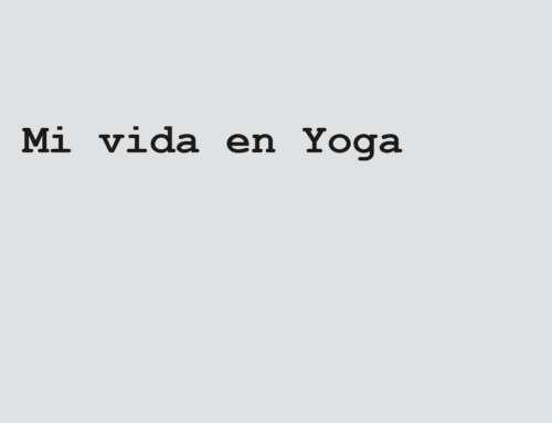 Mi vida en Yoga