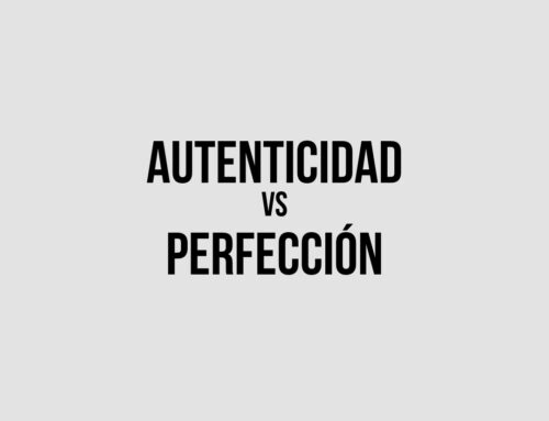Por qué hoy la autenticidad comunica más que la perfección